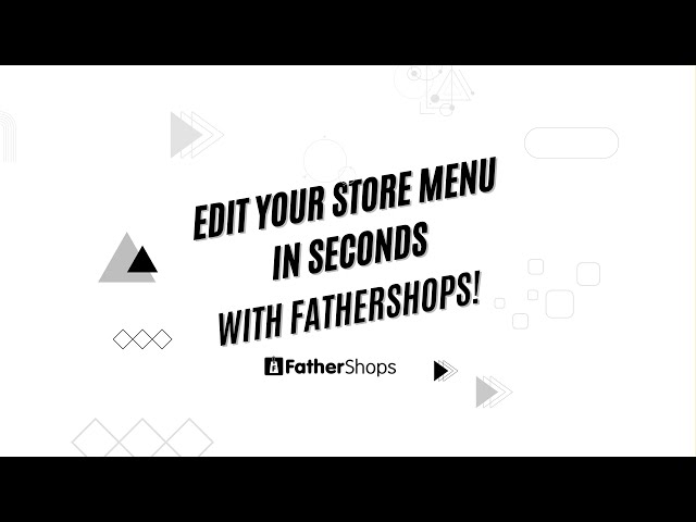 How to Edit Menus Using FatherShops' Theme Builder