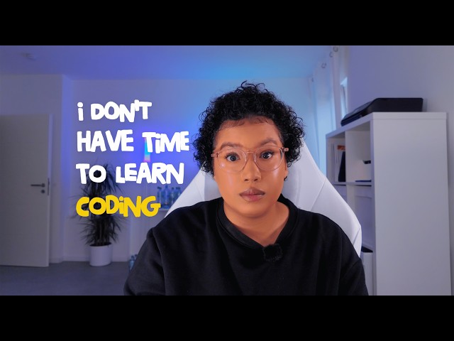 How to Learn Coding When You Have No Time