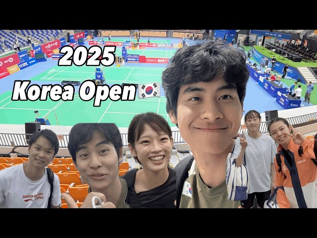 2025 Korea Open Badminton VLOG : meeting Lots and LOTS of Players!