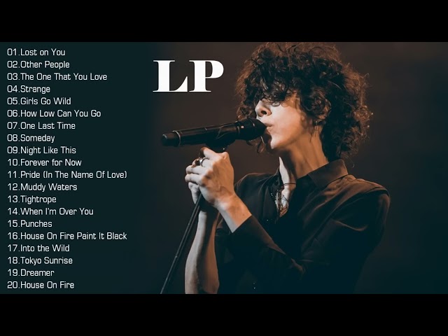 Best of LP 2022 - LP Greatest Hits Full Album 2023