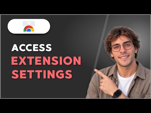 How to Access Google Chrome Web Store Extension Settings [2026 Full Guide]