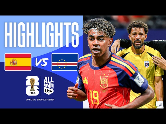 HIGHLIGHTS - Spain v Cape Verde | Incredible Drama! | FIFA World Cup 2026