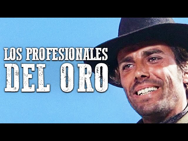 The Gold Professionals | Spaghetti Western in Spanish | Cowboy Movie