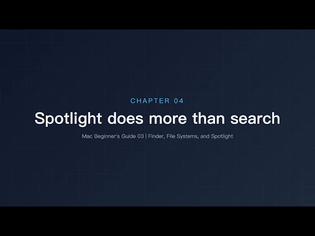 Finder, Files, and Spotlight: Where Things Are and How to Find Them | Mac Beginner's Guide 03