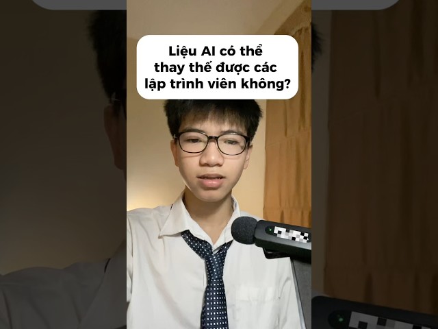 Liệu AI có thể thay thế được các lập trình viên hay không? #AI#MinhTuanHocvienTrithuc