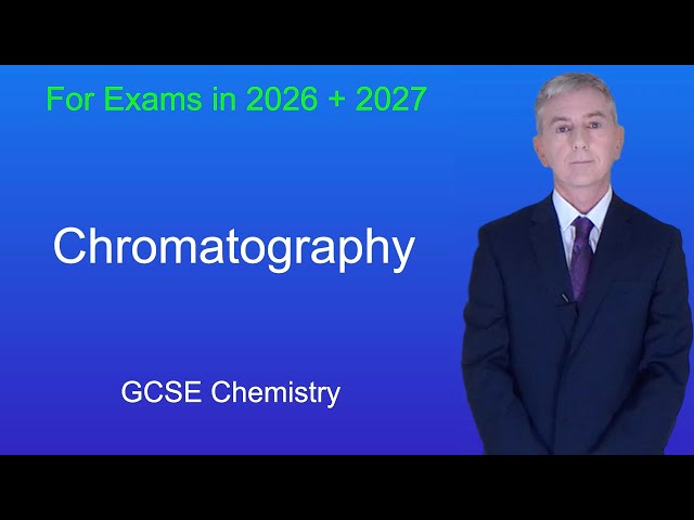GCSE Chemistry Revision "Chromatography"