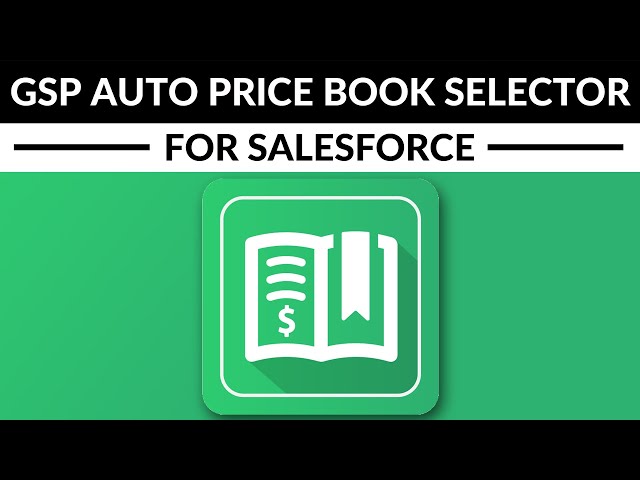 GSP Price Book Auto Selector for Salesforce