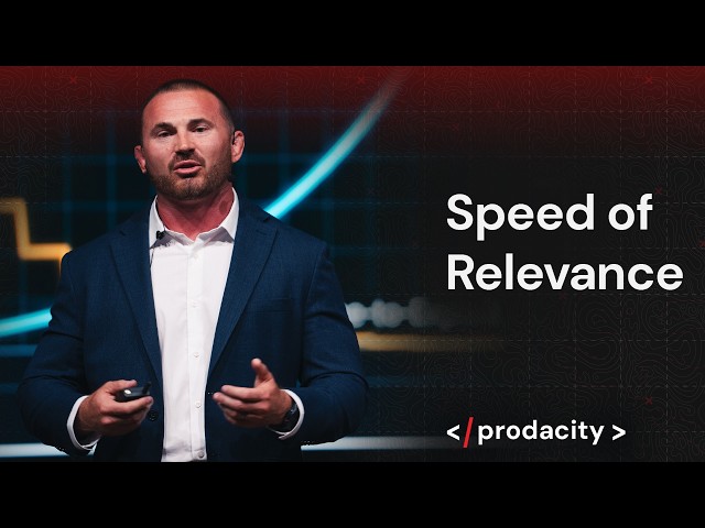 Chris Hughes: Speed of Relevance, Scale at Risk | Prodacity 2026