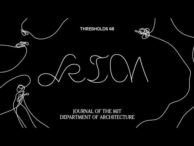 Thresholds 48: Kin "Get-together"