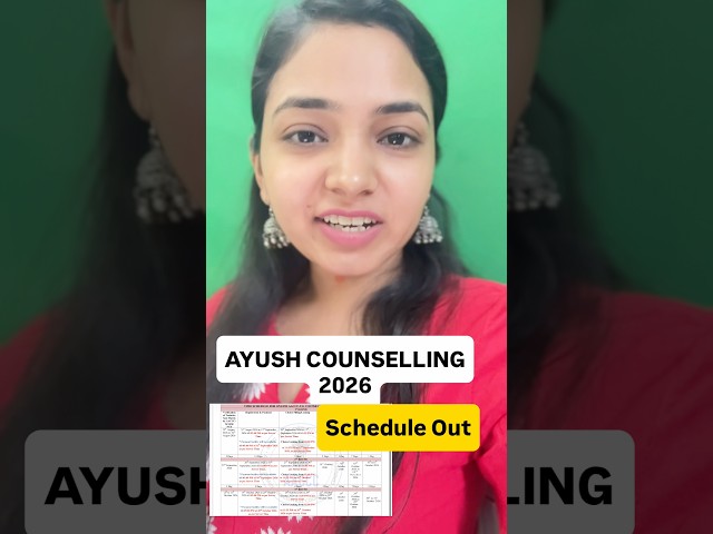 🚨 AYUSH Counselling 2026: Schedule OUT | MUST WATCH!