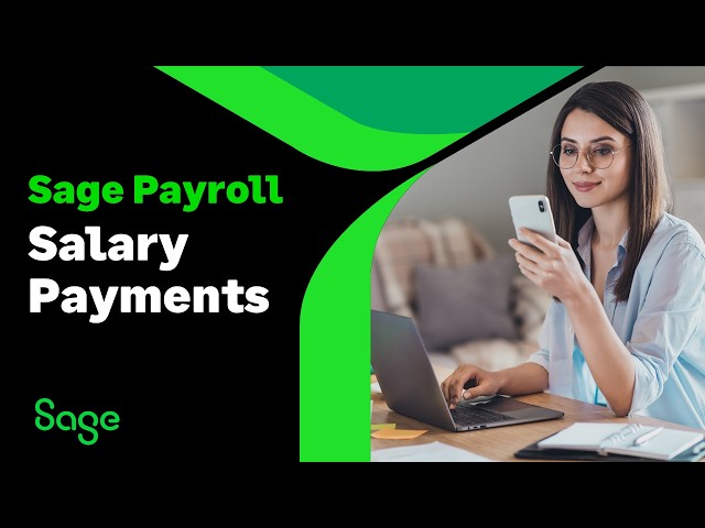 Sage Payroll (UK) - Salary Payments
