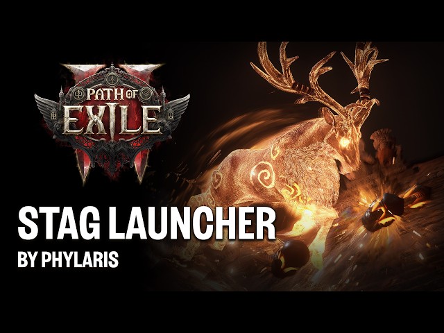 Path of Exile 2 Build Showcase: Stag Launcher by Phylaris