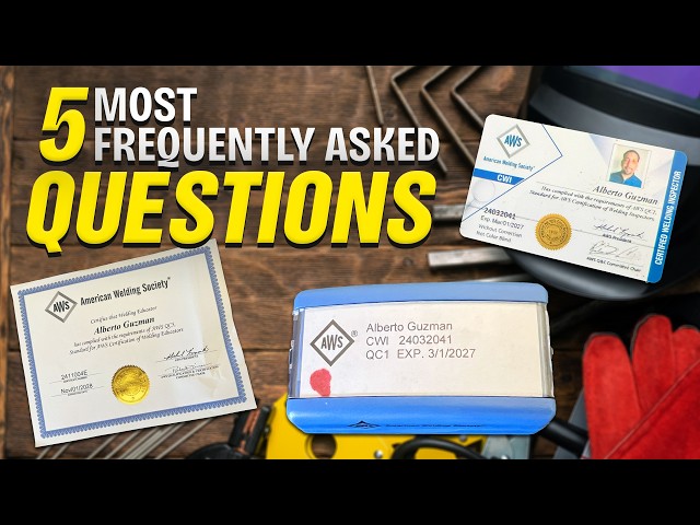 CWI Exam FAQ: Top 5 Questions Every Future Welding Inspector Must Know Before Testing