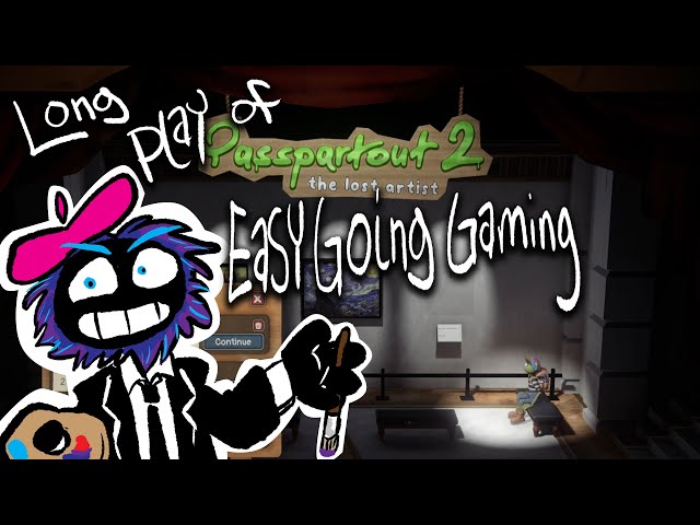 Easy Going Gaming Part 4: Passpartout 2 (Part one)