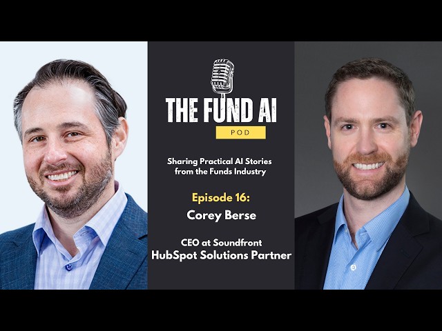 EP16: Corey Berse - CEO at Soundfront, a Gold HubSpot Partner