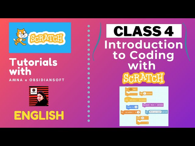 Coding for Beginners - Class 4 | Introduction to Coding with Scratch (English)