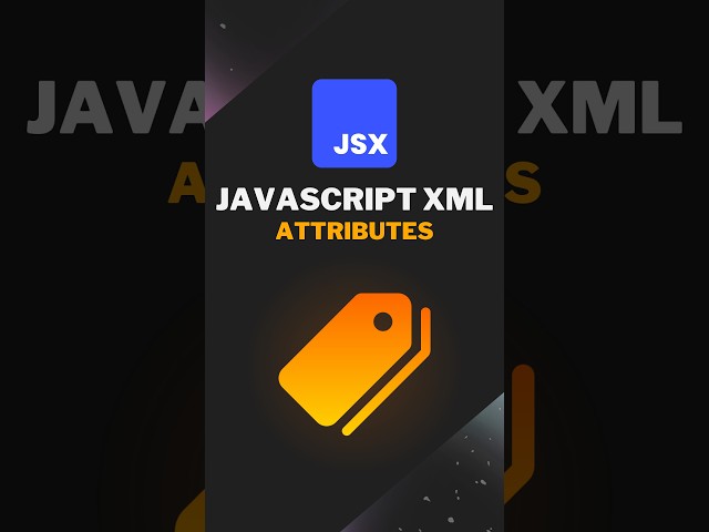 🏷️ JSX Attributes Explained | React JS