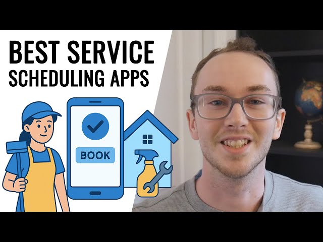 10 Best Service Scheduling Software & Appointment Booking Apps for Service Businesses (Free & Paid)