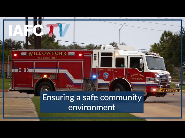 Ensuring a Safe Community Environment | Fort Bend County ESD 2/Willowfork Fire Department