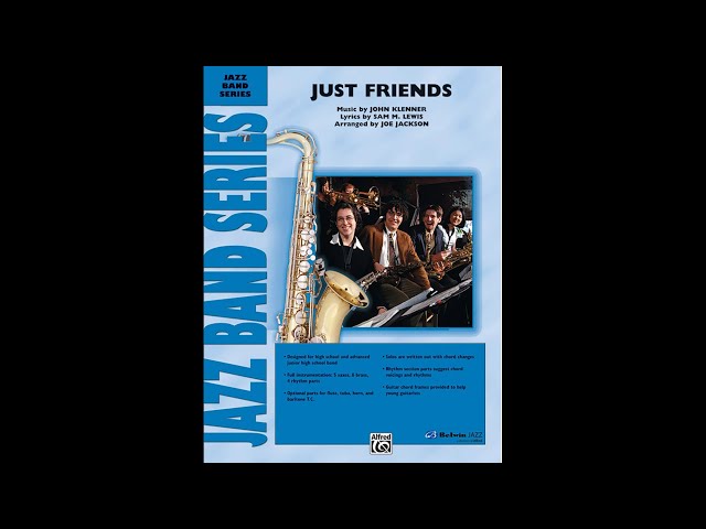 Just Friends, arr. Joe Jackson – Score & Sound