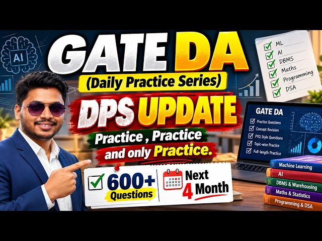 GATE DA (Daily Practice Series) DPS update | Practice , Practice and only Practice. | 600+ Questions