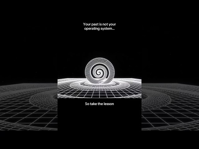 Your Past Is Not Your Operating System