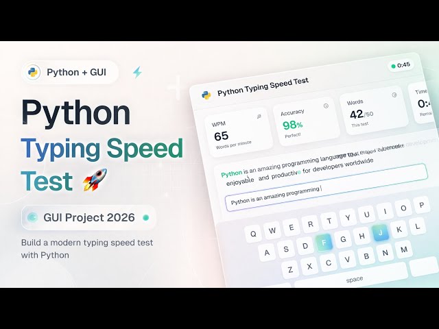 Python Typing Speed Test Project with GUI 🚀 | Beginner to Advanced Python Project 2026