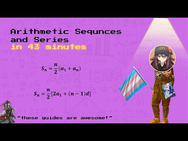 [G10 T1] Arithmetic Sequence and Series in 43 minutes!