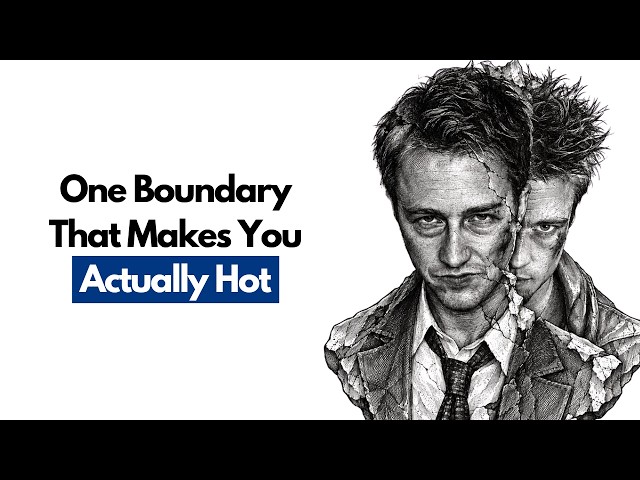 The One Boundary That Makes You Highly Attractive