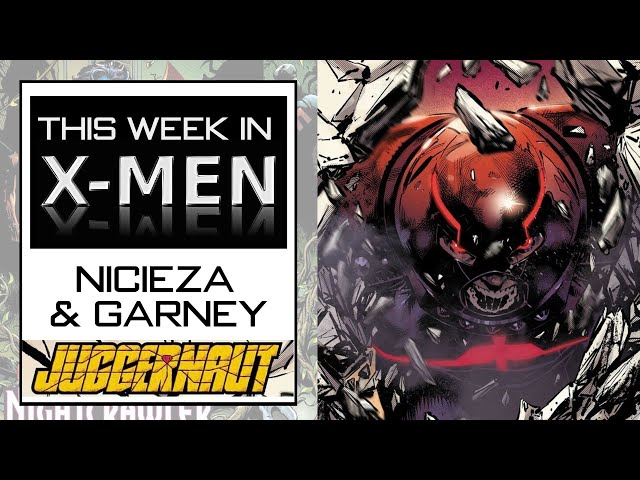 New Juggernaut & Fantomex Comics, X-Men Delays, Larry Hama