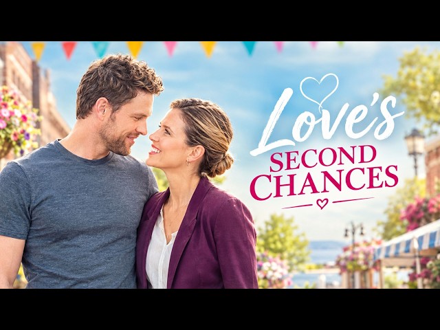 Pure romantic magic: Love’s Second Chance - FULL MOVIE