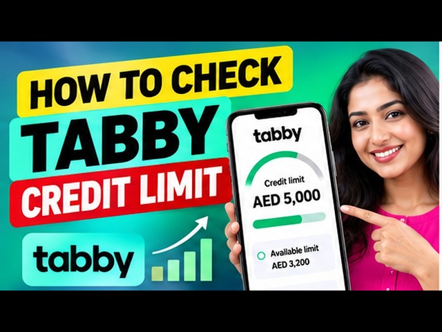 How to Check Tabby Credit Limit Easy Guide (2027) | How To Check Credit Limit in Tabby