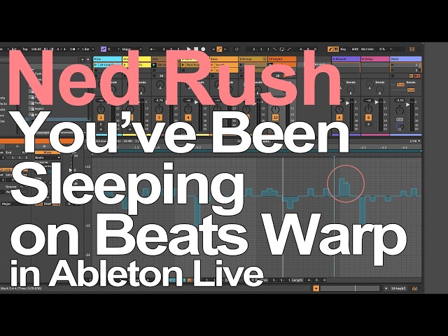 The Beats warp algorithm is more powerful than you think = Ned Rush #ableton #musicproducer