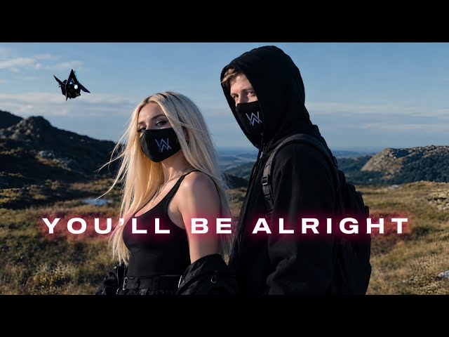 Alan Walker Style_You'll Be Alright (Official Music Video) 