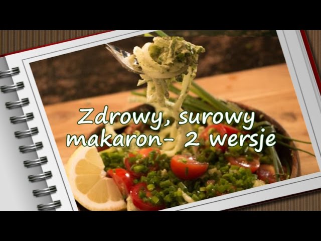 Makaron z cukinii - na lunch w 2 wersjach!