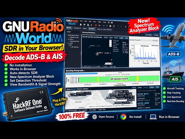 GNU Radio World: Decode ADS-B & AIS in Your Browser + NEW Spectrum Analyzer Block!