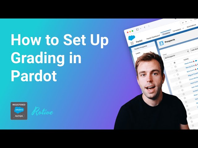 How to Set Up Grading in Pardot