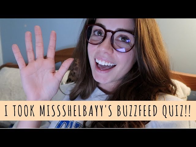 I took MISSSHELBAYY's Buzzfeed Quiz!!!!