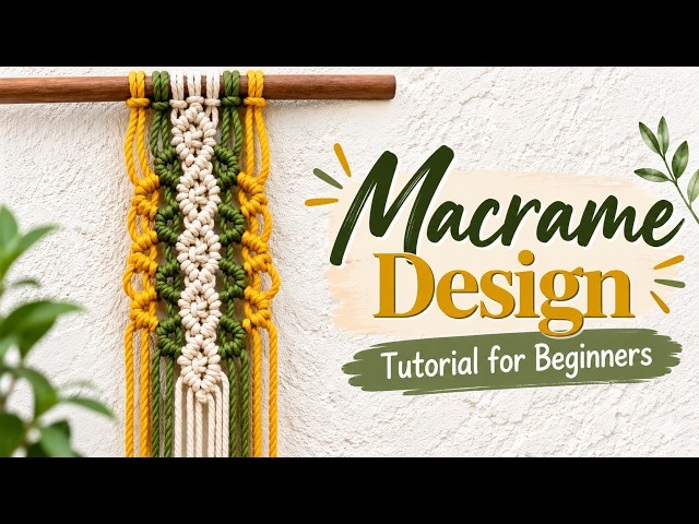 Macrame Design Tutorial | Macrame Design for Beginners | DIY Macrame Design| Easy Macrame Design 