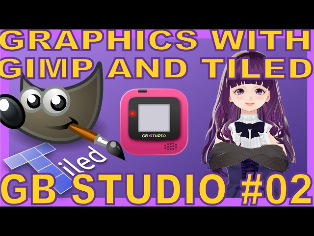 GB Studio tutorial 02: Introducing your new friends GIMP & Tiled to create amazing GameBoy graphics