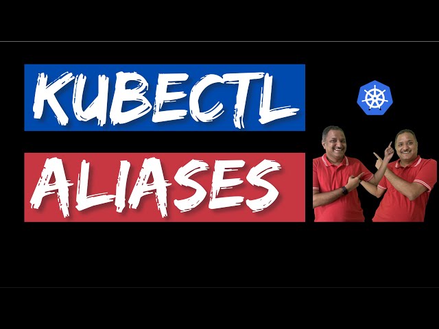 Improve kubectl productivity with aliases