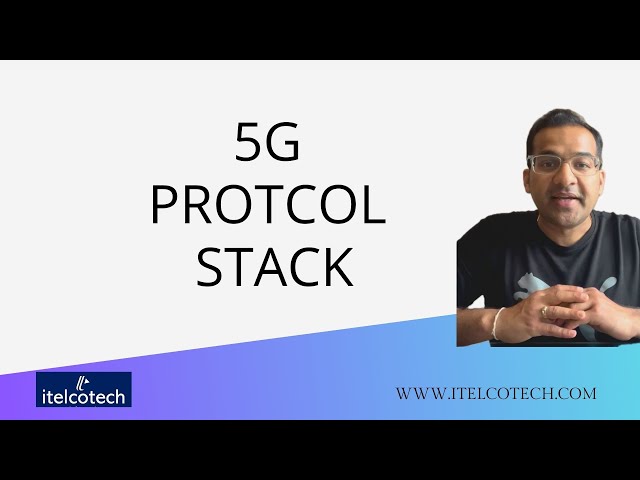5G NR Protocol Stack
