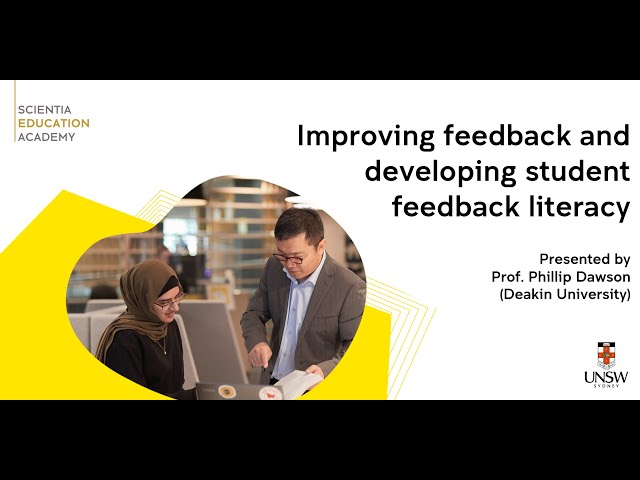 Improving feedback and developing student feedback literacy