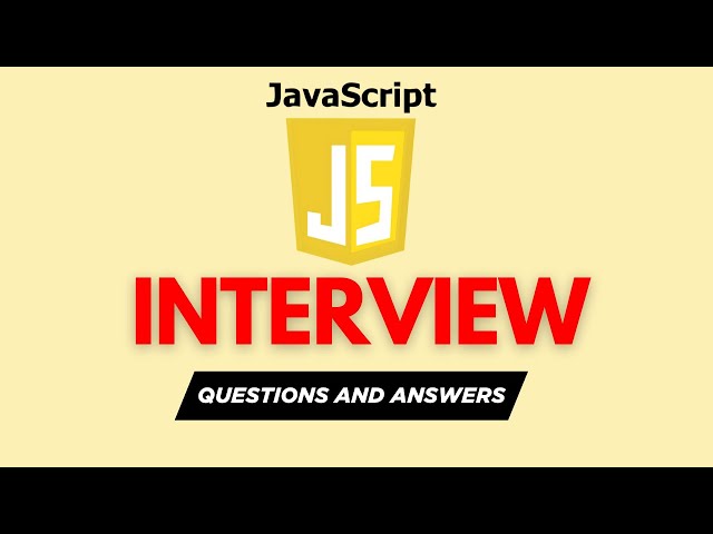 Top 25 JavaScript Interview Questions and Answers for 2026
