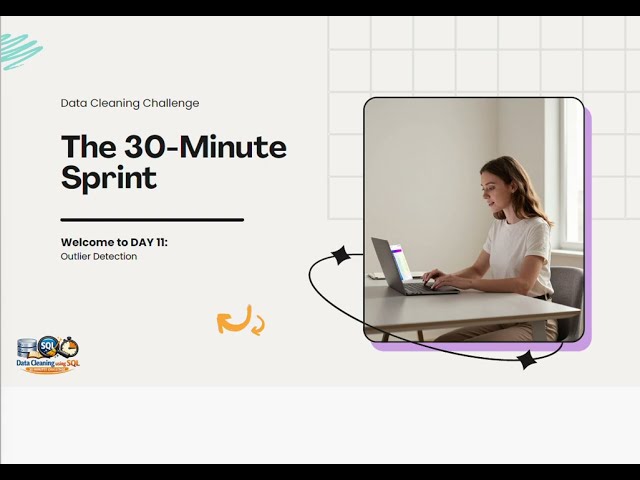 Outlier Detection | Cleaning Messy Data in SQL (30‑Minute Challenge) | Day 11