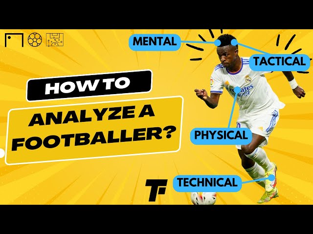 How to Analyze a Footballer in 2023 | Footy Tactics
