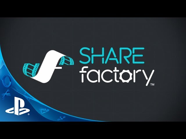 SHAREfactory: Tools of the Trade