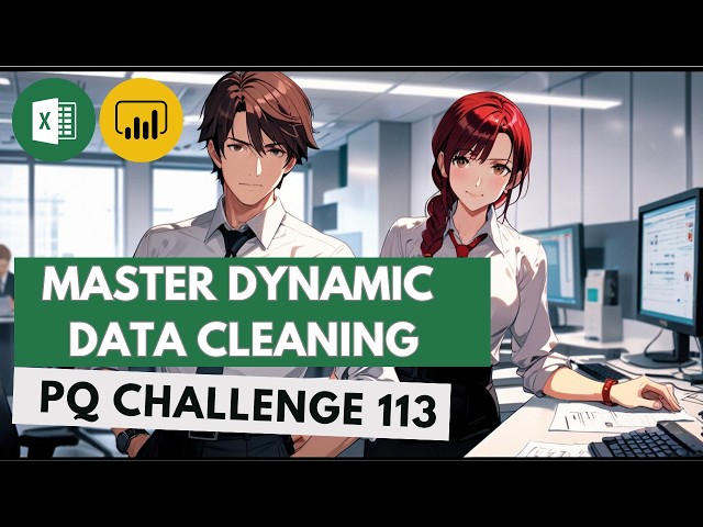 This Data Cleaning Pattern Every Analyst Should Know - Power Query Challenge 113