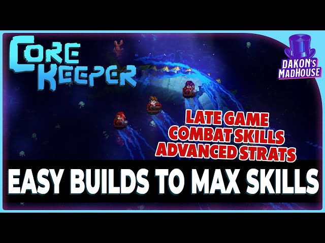 Advanced Methods for Maxing Combat Skills | Core Keeper 1.3