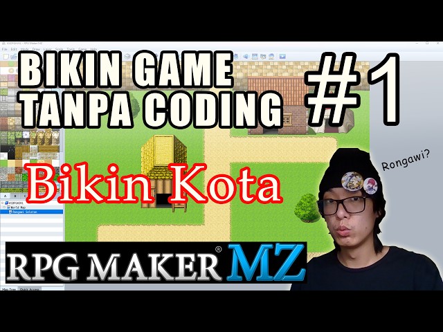 Tutorial RPG Maker Bahasa Indonesia (Bikin Game Tanpa Coding) - Eps. 1